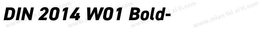 DIN 2014 W01 Bold字体转换